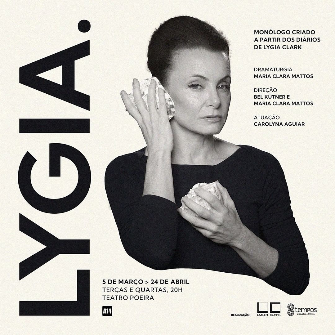 Teatro Poeira: Carolyna Aguiar vive Lygia Clark, direção Bel Kutner e Maria Clara Mattos