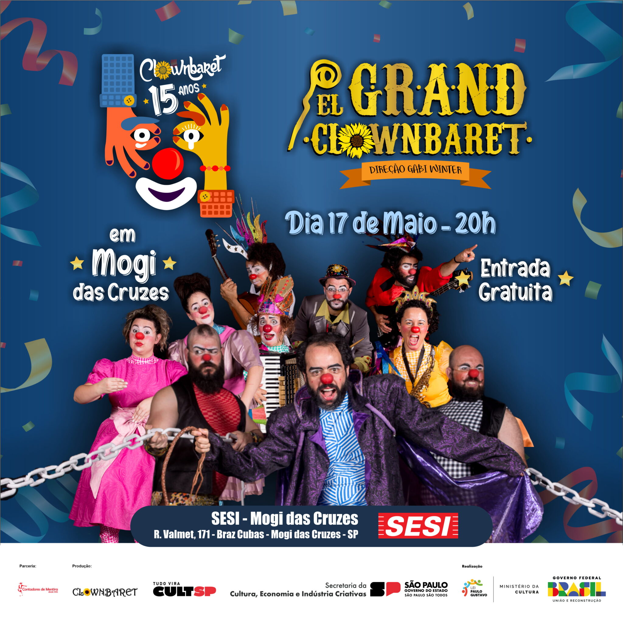 Espetáculo circense El Grand Clownbaret dia 16/5 no Teatro Alfredo Mesquita com tradução em libras e audidescrição